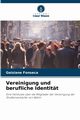 Vereinigung und berufliche Identitt, Fonseca Geisiane