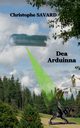 Dea Arduinna, Savard Christophe