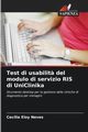 Test di usabilit? del modulo di servizio RIS di UniClinika, Eloy Neves Ceclia