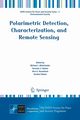 Polarimetric Detection, Characterization and Remote Sensing, 