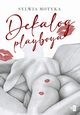 Dekalog playboya, Motyka Sylwia