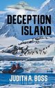 Deception Island, Boss Judith A.