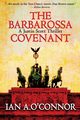 The Barbarossa Covenant, O'Connor Ian A.