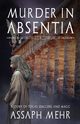 Murder In Absentia, Mehr Assaph