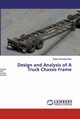 Design and Analysis of A Truck Chassis Frame, Srinivasa Rao Dokku