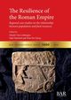 The Resilience of the Roman Empire, 