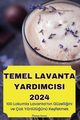 TEMEL LAVANTA YARDIMCISI 2024, mran Yavuz