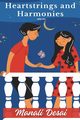 Heartstrings and Harmonies, Manali Desai