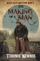 The Making of a Man, Newnes Terence
