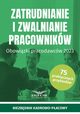 Zatrudnianie i zwalnianie pracownikw, Praca zbiorowa