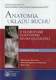 Anatomia ukadu ruchu Kompendium, Wisowska Magorzata, uk Beata, Ksiopolska-Orowska Krystyna