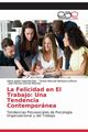 La Felicidad en El Trabajo, Velandia-Daz Diana Isabel