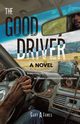 The Good Driver, James Gary A