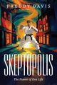 Skeptopolis, Davis Freddy