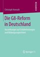 Die G8-Reform in Deutschland, Homuth Christoph