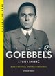 Goebbels ycie i mier, Manvell Roger, Fraenkel Heinrich