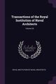 Transactions of the Royal Institution of Naval Architects; Volume 26, Royal Institution Of Naval Architects