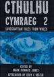 Cthulhu Cymraeg 2, Mark Howard Jones Edited by