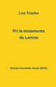 Pri la testamento de Lenino, Trocko Leo