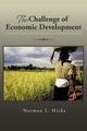 The Challenge of Economic Development, Hicks Norman L.