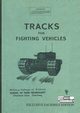 Tracks for Fighting Vehicles, School of Tank Technology