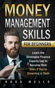 Money Management Skills for Beginners, Wells Ross
