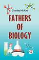Fathers Of Biology, McRae Charles