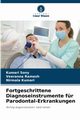 Fortgeschrittene Diagnoseinstrumente fr Parodontal-Erkrankungen, Sony Kumari
