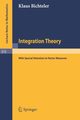 Integration Theory, Bichteler Klaus