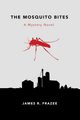 The Mosquito Bites, Frazee James