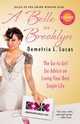 A Belle in Brooklyn, Lucas Demetria L.