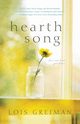 Hearth Song, Greiman Lois