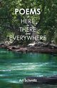 Poems of Here to There and Everywhere, Schmitz Art