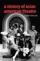 A History of Asian American Theatre, Lee Esther Kim