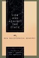For and Against the State, 