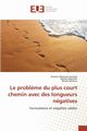 Le probl?me du plus court chemin avec des longueurs ngatives, Collectif