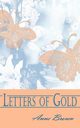 Letters of Gold, Brown Anne