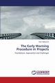 The Early Warning Procedure in Projects, Hajikazemi Sara