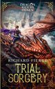Trial by Sorcery, Fierce Richard