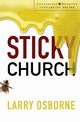 Sticky Church, Osborne Larry