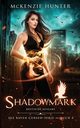 Shadowmark - Deutsche Ausgabe, Hunter McKenzie