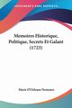 Memoires Historique, Politique, Secrets Et Galant (1723), Nemours Marie D'Orleans