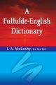 A Fulfulde-English Dictionary, Mukoshy I. a.