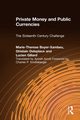 Private Money and Public Currencies, Xambeau M-.T.Boyer-