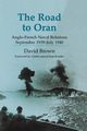 The Road to Oran, Brown David