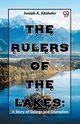 The Rulers Of The Lakes, A. Altsheler Joseph