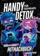 Handy Detox fr Teenager, Freude Maximilian