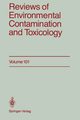 Reviews of Environmental Contamination and Toxicology, Ware George W.