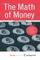 The Math of Money, Davis Morton D.