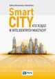 Smart City, Baraniewicz-Kotasiska Sabina